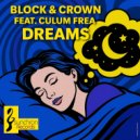 Block & Crown, Culum Frea - Dreams