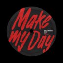 ESSE (US) - Make My Day