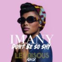Imany - Don't Be So Shy