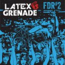 Latex Grenade - The Fixed Road ()