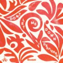 Deepierro - Don't Let Me Down