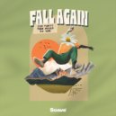 Tom Platts & Yann Muller & LIZ LUNE - Fall Again ()