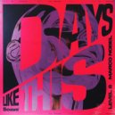 Level 8 & Marco Nobel - Days Like This ()