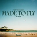 Nate VanDeusen & Hobes - Made To Fly ()