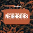 BusyExplore & InQfive & Tšegetšege - Neighbors ()