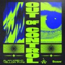 Alan Krevo & Yellow Pvnk - Out Of Control ()
