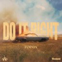Foínix - Do It Right