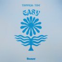 Tropical Tide - Easy