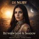 DJ NUBY - Between Light & Shadow ()