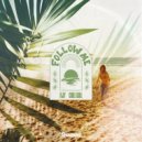 Fijy & Chill Gull - Follow Me