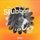 Summer Vibes & Edwardo Atlas - Stubborn Love ()