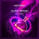art3mis & Alina Renae - Played (Extended Mix)
