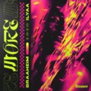 Braaheim & ILYAA - More