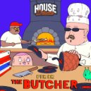 Fer BR - The Butcher