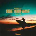 OMERGY & SEM & Bayshore Court - Ride Your Wave ()