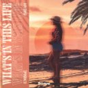 Emblè & Brïah - What's In This Life