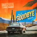 Big Z & Tazmin - Goodbye (feat. Tazmin) ()
