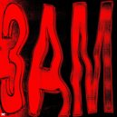 Tujamo & DJs From Mars & Chester Young - 3AM