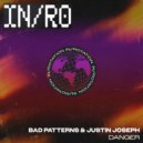 Bad Patterns & Justin Joseph - DANGER