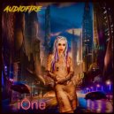 AUDIOFIRE - iOne (Radio Edit)