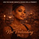 Anna Marie - Not Pretending, Pt.2