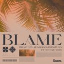 Freaky DJs & Mondorro & PressPlays & Steanie Mary - Blame (feat. Steanie Mary) ()