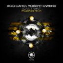 Acid Cats & Robert Owens & Italobros - I Can\'t Wait (feat. Robert Owens) (Italobros remix)