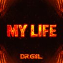 Dr. Gil - MY LIFE