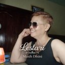 Lestari - Masih Disini ()