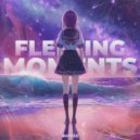 r4txzz & r4txzz - Fleeting Moments