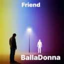 BallaDonna - Friend