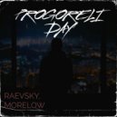 RAEVSKY & MORELOW - Прогорели дни ()