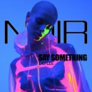 DEFLEE - Say Something