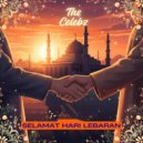 The Celebz - Selamat Hari Lebaran ()