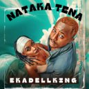 Ekadellking - Nataka Tena ()