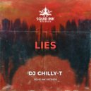 Dj Chilly-T - Lies (Radio Edit)
