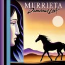 Dominus Lux - Murrieta