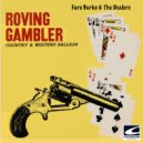 Faro Burke & The Dealers - Bonnie & Clyde ()