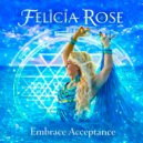 Felicia Rose - When You're Called