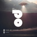 GAVRIL - Take Me Higher ()