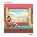Hasly - Te Necesito