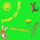 Alina Yudaeva - Spring has come ()