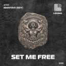 MANTAVI (EGY) - Set Me Free