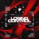 The Living Proof - Losing Control ()