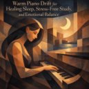 Chillout Lounge Relaxation - Peaceful Piano (Original Mix)