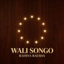 Rahsya Raesha - Wali Songo ()