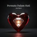 Mvil Band - Permata Dalam Hati ()