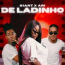 GIANT & ARI & TAYLOR - De Ladinho ()