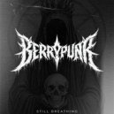 Berrypunk - Quiet Betrayal ()