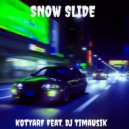 KotyaRF & Dj TimaUsik - SNOW SLIDE (ANGELCORE REMIX)